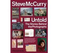 Mccurry Steve untold Steve McCurry (Auteur)
