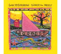 Mccutcheon, John - Bigger Than Yourself