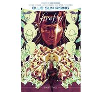 McDaid, Dan - Firefly: Blue Sun Rising Vol. 2 SC (Book 7)