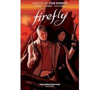 McDaid, Dan - Firefly: The Unification War Vol. 3