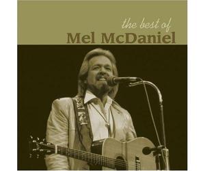 Mcdaniel, Mel - Best of Mel Mcdaniel