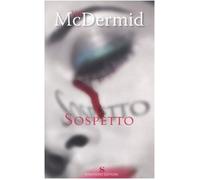 Mcdermid Val - Sospetto