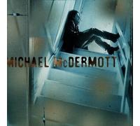 Mcdermott, Michael - Michael Mcdermott by Mcdermott, Michael (1996) Audio CD