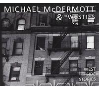 Mcdermott Michael & - West Side Stories [Import]