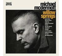 Mcdermott, Michael - Willow Spring/ Out from Under