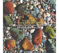 McDonald, Country Joe / Krause, Bernie Natural Imperfections (CD)