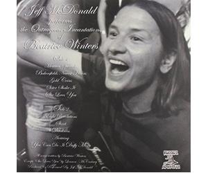 Mcdonald, Jeff (Redd Kross) - Outrageous Incantations of Beatrice Winters
