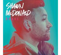 Mcdonald, Shawn - Brave
