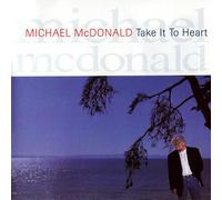 Mcdonald - Take It to Heart (Remastered) [Import]
