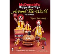 McDonald's Happy Meal Toys Around the World: 1975-1995