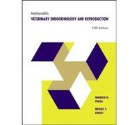 McDonalds Veterinary Endocrinology and Reproduction