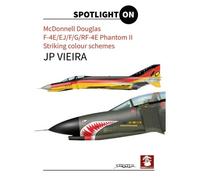 Mcdonnel Douglas, F-4e/Ej/F/G/Rf-4e Phantom Ii. Striking Colour Schemes