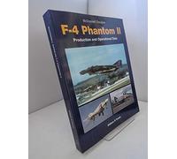 Mcdonnell Douglas F-4 Phantom II: Production And Operational Data