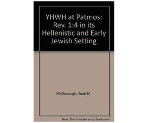 Mcdonough, S: Yhwh At Patmos: Rev. 1:4