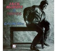 Mcduff, Jack - Color Me Blue