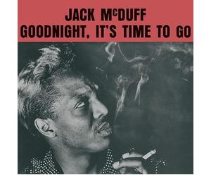 Mcduff, Jack - Goodnight, It'S Time to Go
