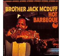 Brother Jack McDuff Hot Barbeque (Vinyl)