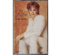 Mcentire, Reba - If You See Him