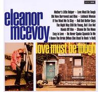 Mcevoy, Eleanor - Love Must Be Tough [Import]