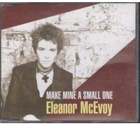 Mcevoy, Eleanor - Make Mine a Small One [Import]