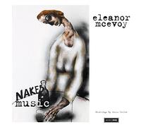 Mcevoy, Eleanor - Naked Music-LP+CD [Import]
