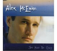 Mcewan, Alex - She Must Be Crazy [Import]