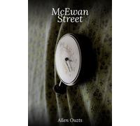 McEwan Street - Allen Christopher Ouzts - Getaway Press - ebook (ePub) - Livre