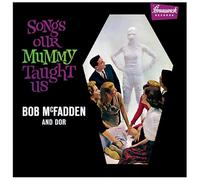 Mcfadden, Bob & Dor - Songs Our Mummy Taught Us - Clear Orange Vinyl