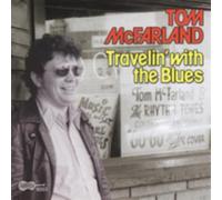 Mcfarland, Tom - Travelin' With the Blues