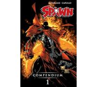 Todd McFarlane – Spawn Compendium – Édition en couleurs – Volume 1