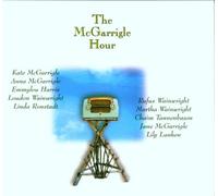Mcgarrigle,Kate & Anna - The Mcgarrigle Hour