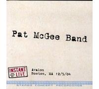 Mcgee, Pat - Instant Live: Avalon Boston Ma 12/05/05