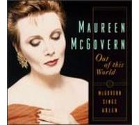 Mcgovern, Maureen - Out of This World