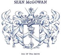 Sean McGowan Son of the Smith (Vinyl) 12" Album