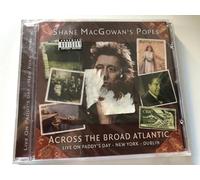 Mcgowan's Popes, Shane - Across The Broad Atlantic [Import]