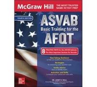 McGraw Hill ASVAB Basic Training for the AFQT Fourth Edition by Janet Wall Janet Wall (Auteur)