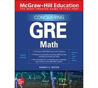 Mcgraw-Hill Education Conquering Gre Math, Fourth Edition