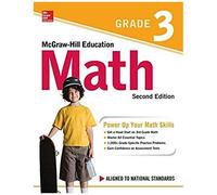 McGrawHill Education Math Grade 3 Second Edition by McGraw Hill McGraw Hill (Auteur)