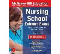 Mcgraw-Hill Education Nursing School Entrance Exams, Third Edition