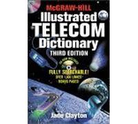 McGraw-Hill Illustrated Telecom Dictionary