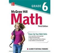 McGraw Hill Math Grade 6 Third Edition by McGraw Hill McGraw Hill (Auteur)