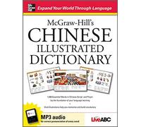 Mcgraw-Hill's Chinese Illustrated Dictionary