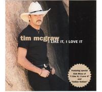 Mcgraw, Tim - I Like Love I Want Some of It