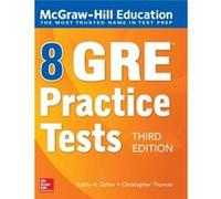 McGrawHill Education 8 GRE Practice Tests Third Edition by Christopher Thomas Christopher Thomas (Auteur)
