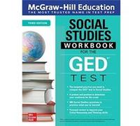McGrawHill Education Social Studies Workbook for the GED Test Third Edition by Mexico McGraw Hill Editores McGraw Hill Editors (Auteur)