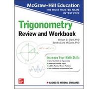 McGraw-Hill Education – Trigonometry Review and Workbook