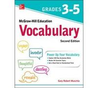 McGrawHill Education Vocabulary Grades 35 Second Edition by Gary Muschla Gary Muschla (Auteur)