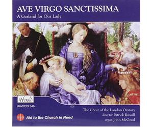 McGreal/The Choir of the London Oratory - Various: Ave Virgo Sanctissima [Import]