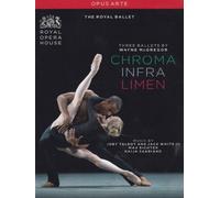 McGregor: Three Ballets (Chroma / Infra / Limen) by Opus Arte