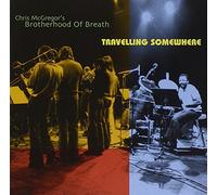 McGregor's Brotherhood Of Breath, Chris - Travelling Somewhere
